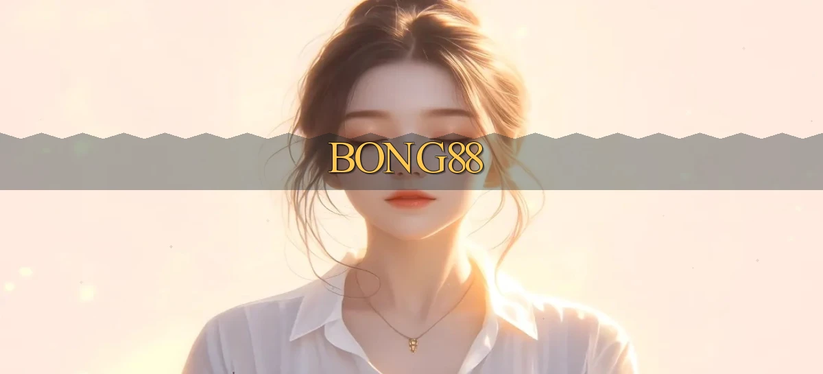 bong88   Truy Cập Mới 2026   Website Game