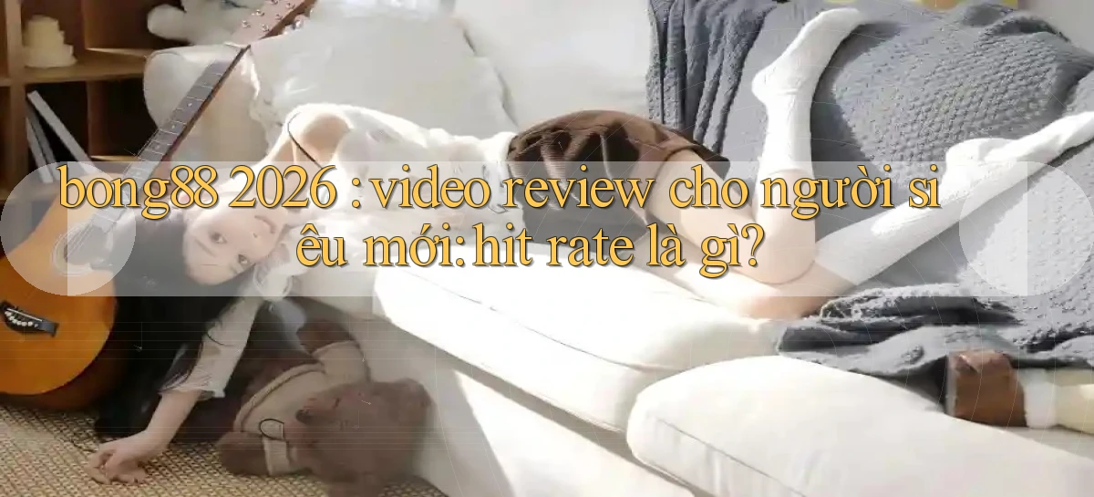 bong88   Truy Cập Mới 2026   Website Game