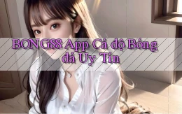 bong88 app cá độ bóng đá uy tín