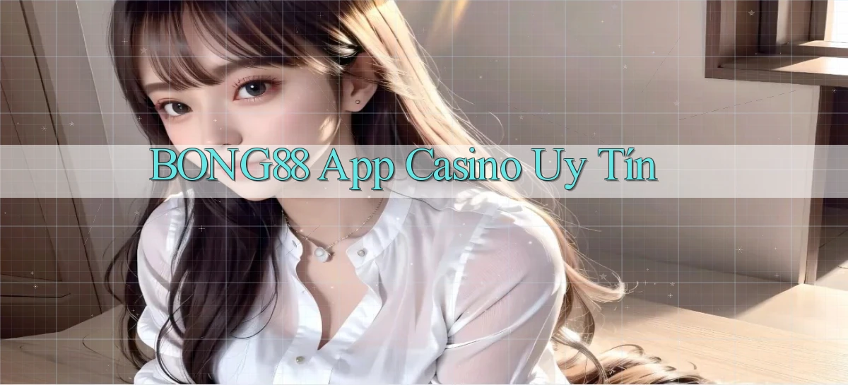 bong88   Truy Cập Mới 2026   Website Game