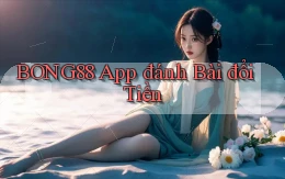 bong88 app đánh bài đổi tiền