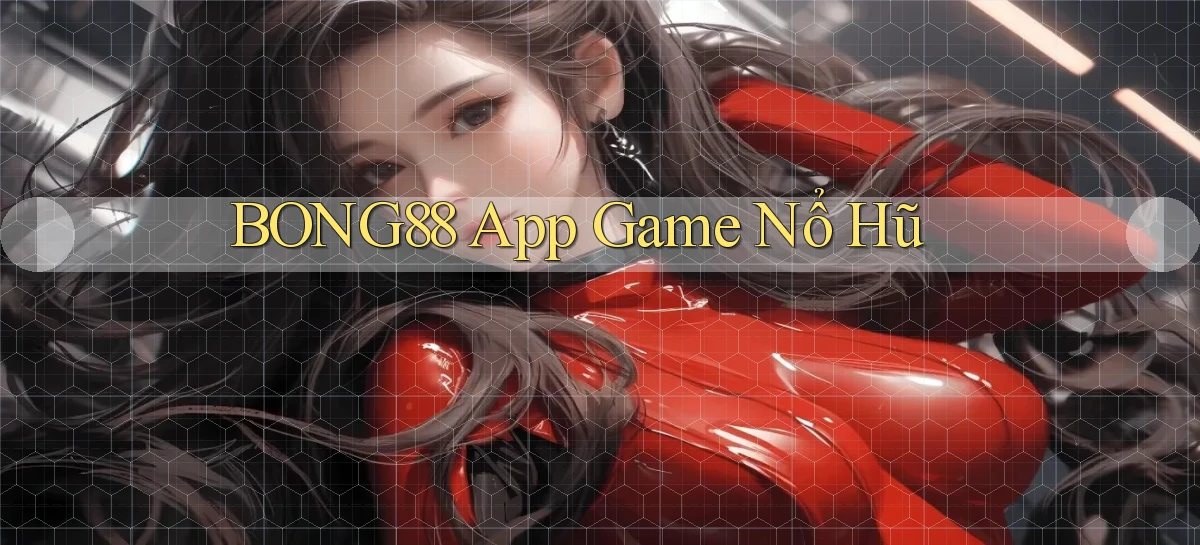 bong88   Truy Cập Mới 2026   Website Game