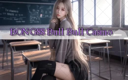 bong88 bull bull casino