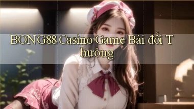 bong88 casino game bài đổi thưởng