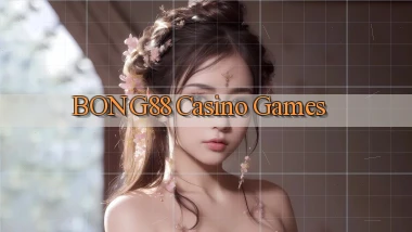 bong88 casino games