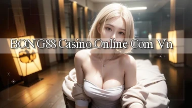 bong88 casino online com vn