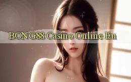 bong88 casino online eu