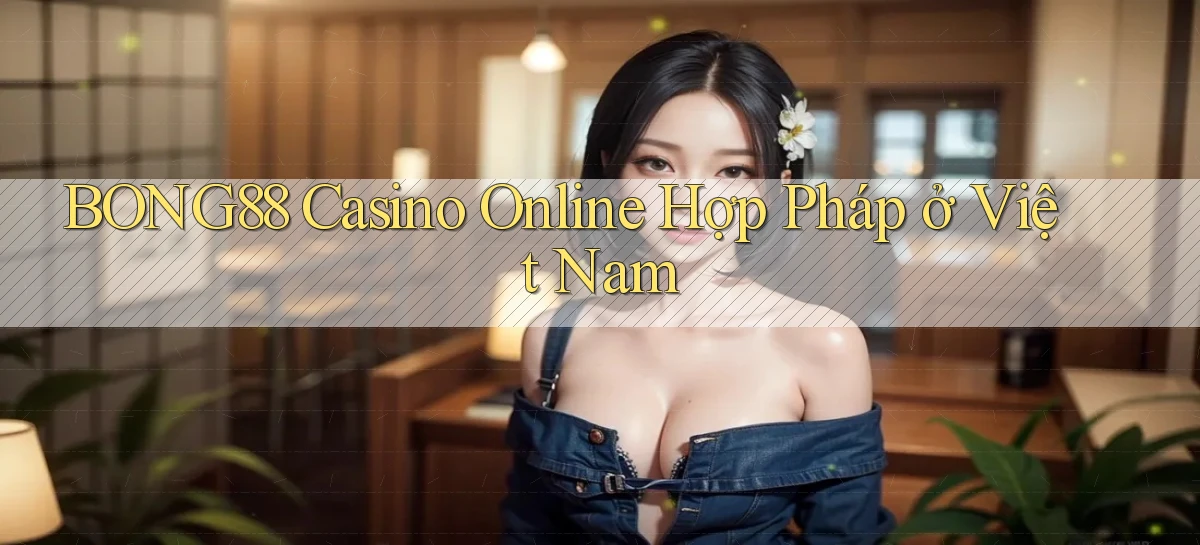 bong88   Truy Cập Mới 2026   Website Game
