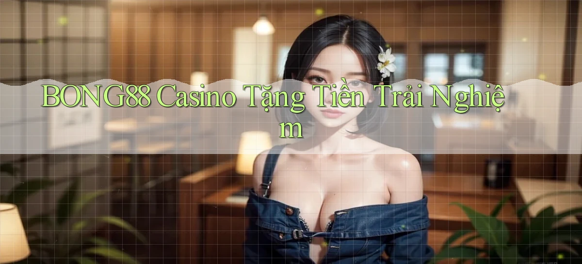 bong88   Truy Cập Mới 2026   Website Game