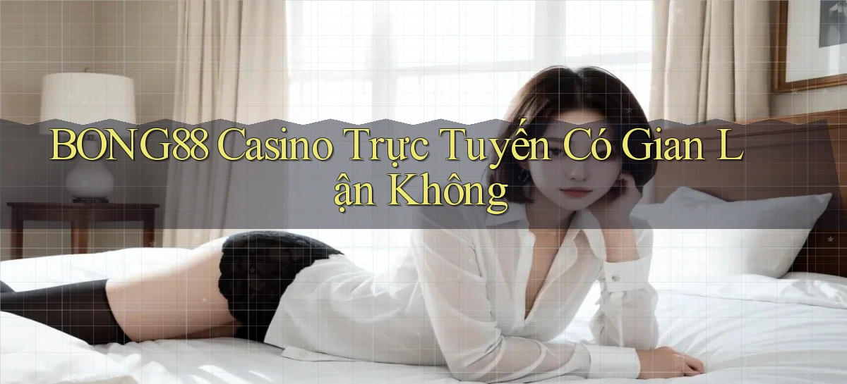 bong88   Truy Cập Mới 2026   Website Game