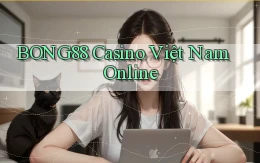 bong88 casino việt nam online