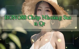 bong88 chớp nhoáng scan qr