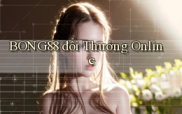bong88  đổi thưởng online