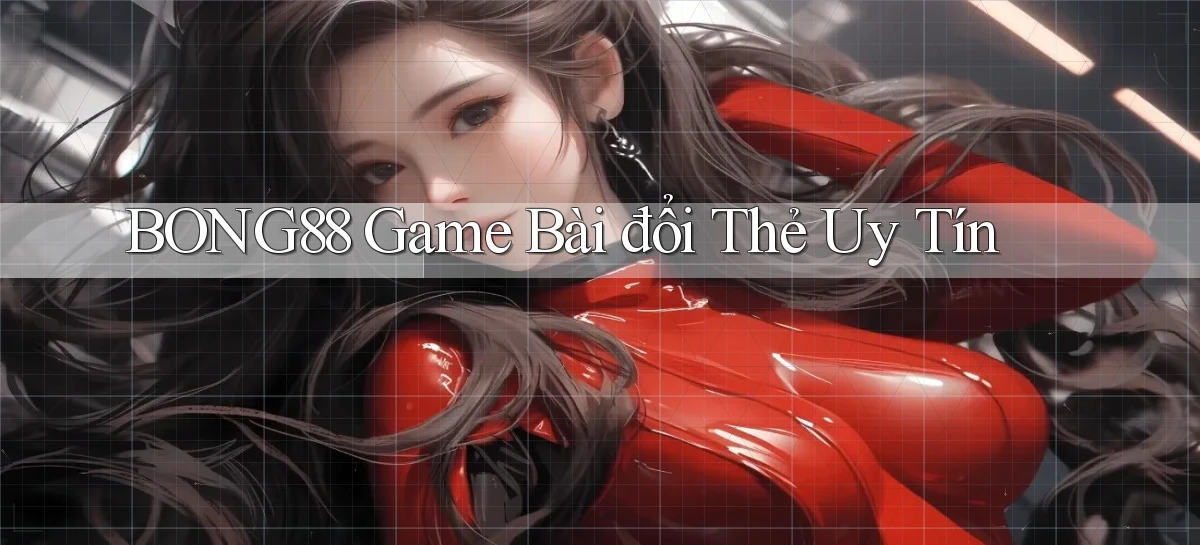 bong88   Truy Cập Mới 2026   Website Game