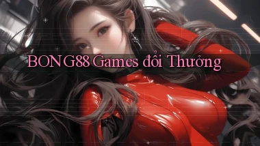 bong88  games đổi thưởng