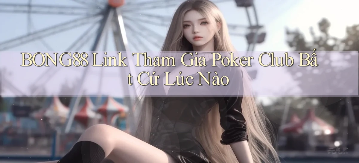 bong88   Truy Cập Mới 2026   Website Game