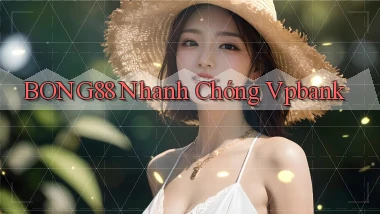 bong88 nhanh chóng vpbank