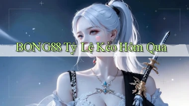 bong88  tỷ lệ kèo hôm qua