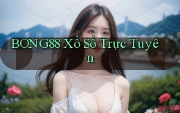 bong88 Xổ số trực tuyến