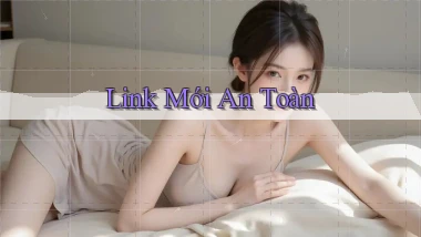 link mới An toàn