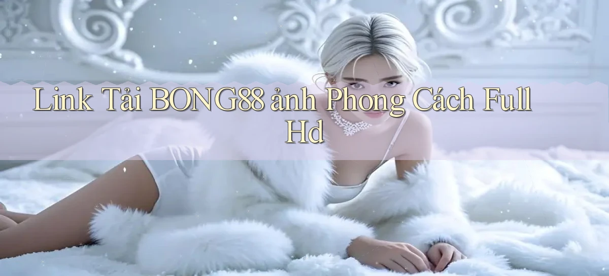 bong88   Truy Cập Mới 2026   Website Game