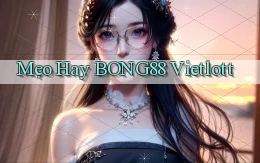 mẹo hay bong88 vietlott