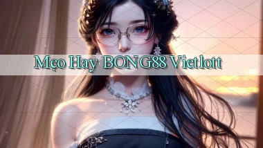 mẹo hay bong88 vietlott