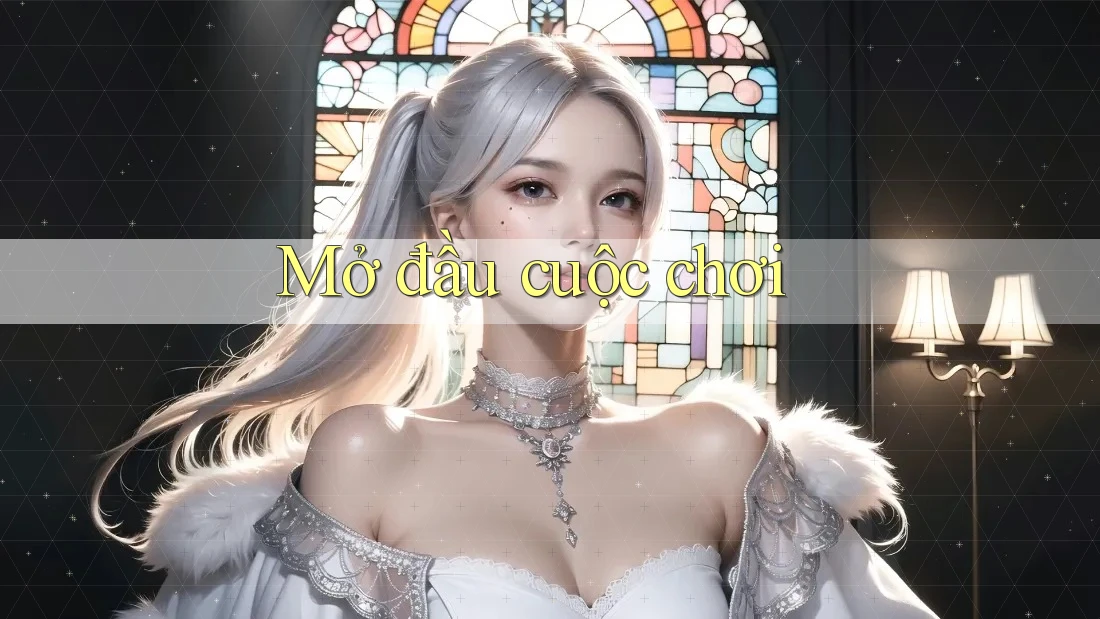 Mở đầu cuộc chơi