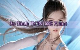 so sánh bong88 xsmt
