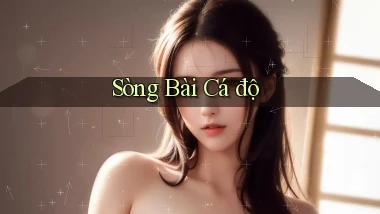 sòng bài Cá độ