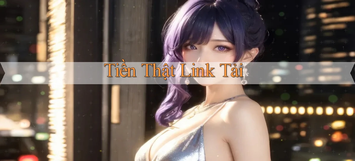 Tiền thật Link tải